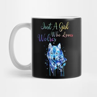 Just A Girl Who Loves Wolves - Watercolor Wolf Gift Mug